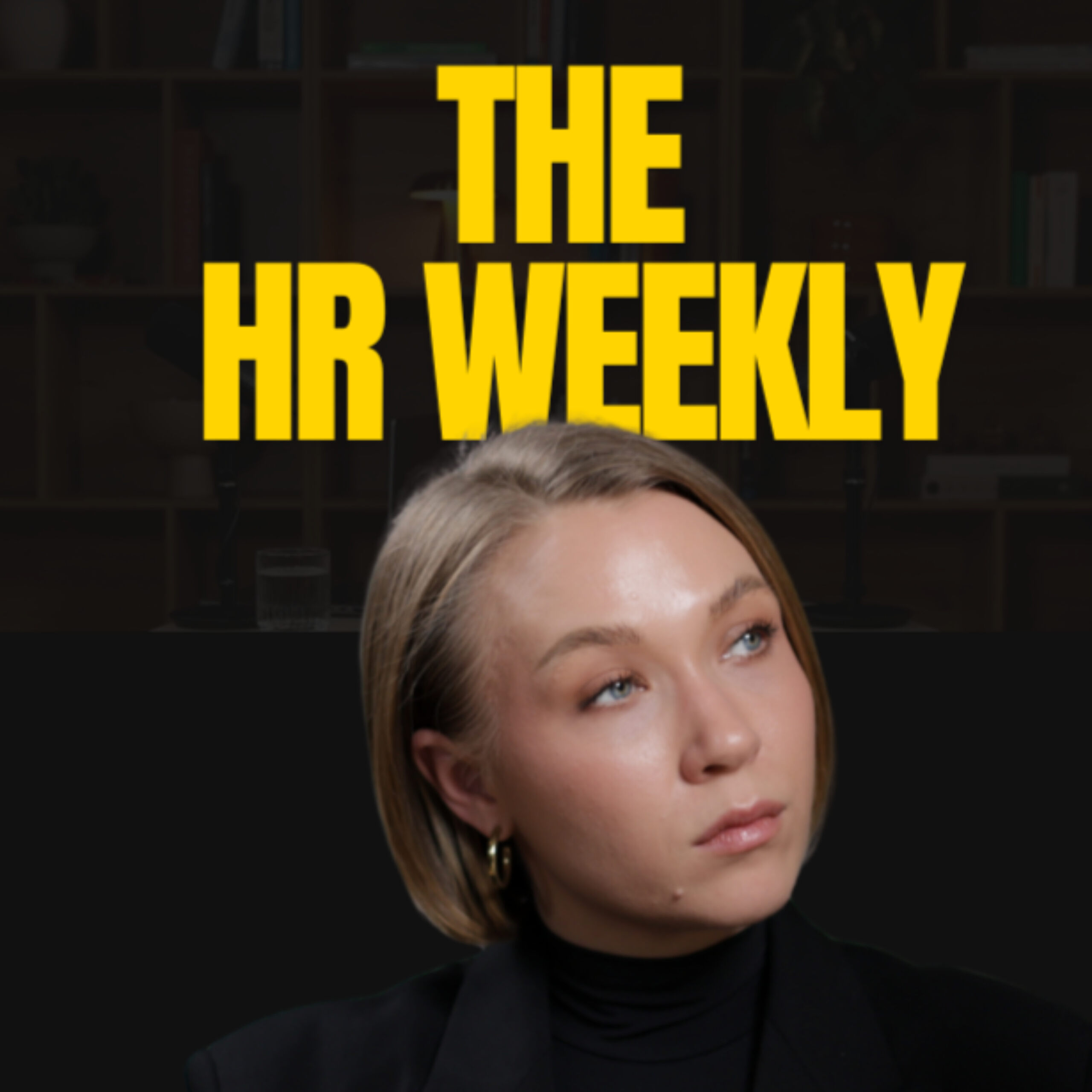 THE HR WEEKLY