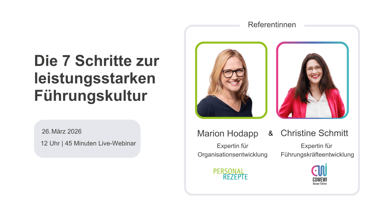Die 7 Schritte zur leistungsstarken Führungskultur