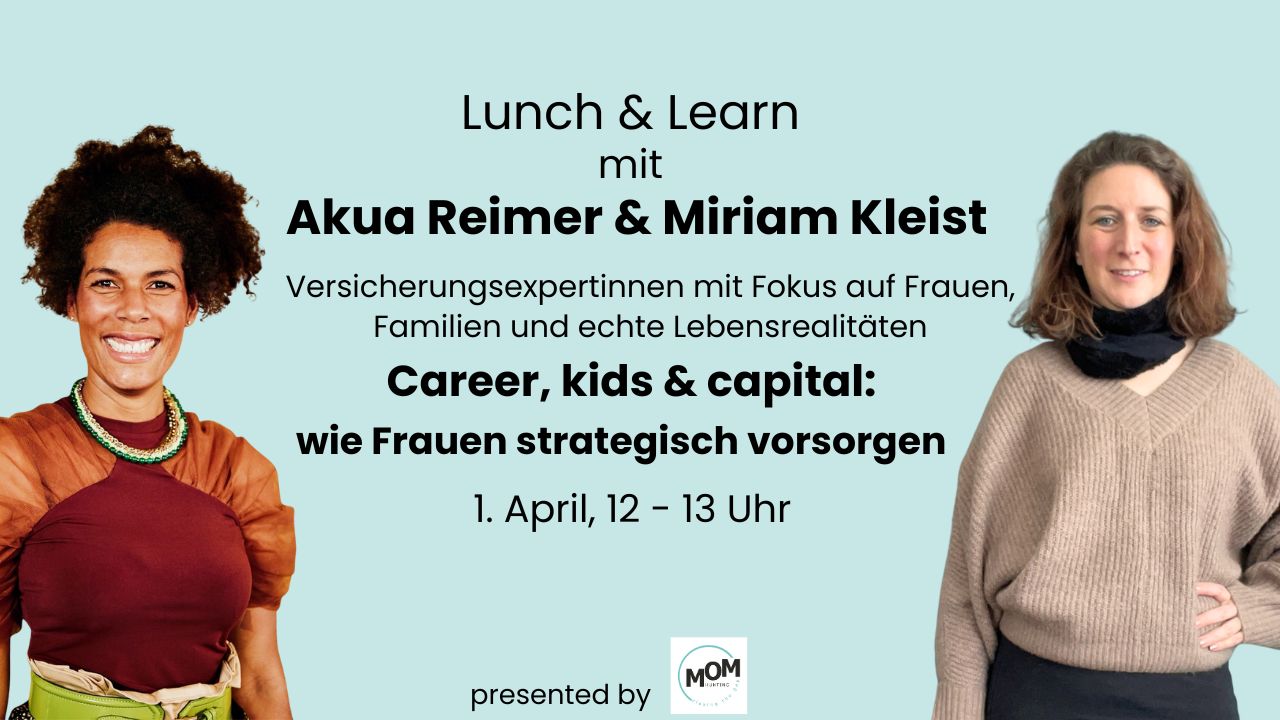 Lunch & Learn „Career, Kids & Capital"