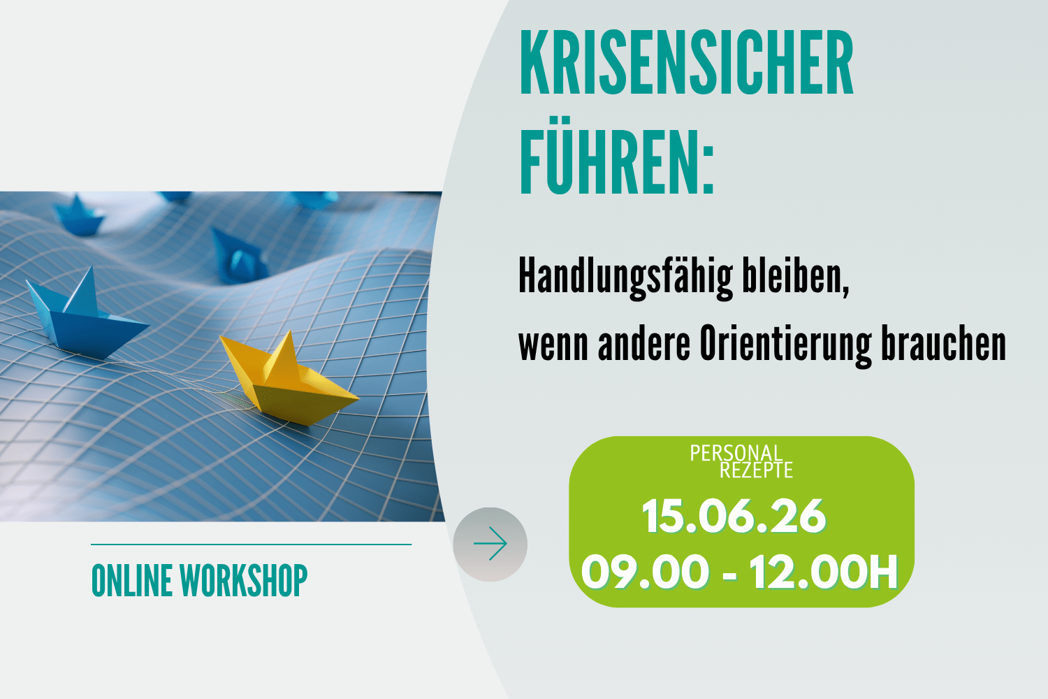 Krisensicher Führen: Handlungsfähig bleiben