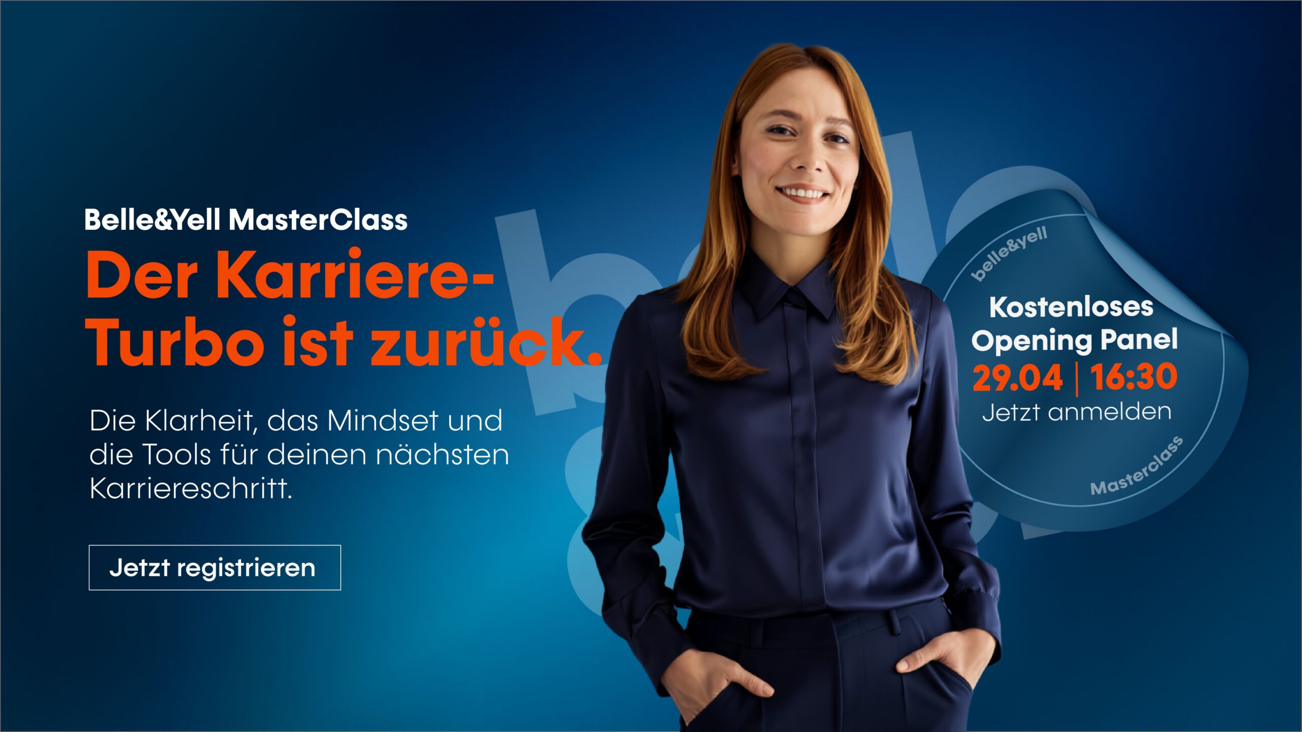 Belle&Yell MasterClass "Karriere-Turbo" Opening Panel