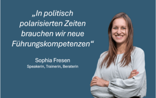 Politische Polarisierung: Was Führung jetzt können muss
