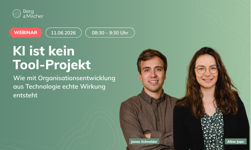 KI ist kein Tool‑Projekt - Organisationsentwicklung